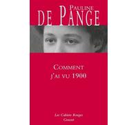 Comment J'ai Vu 1900