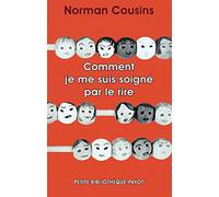 Comment je me suis soigné par le rire