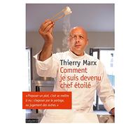 Comment je suis devenu chef étoile