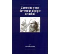Comment Je Suis Devenu Disciple de Babaji
