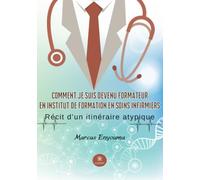 Comment je suis devenu formateur en institut de formation en soins infirmiers