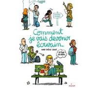 Comment je vais devenir écrivain (si tout va bien) Anne-Gaëlle Balpe (Auteur)