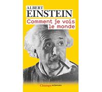 Comment je vois le monde
