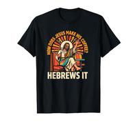 Comment Jésus Fait-il Son café ? Hébreux, C'est ça ! Jésus drôle LOL T-Shirt Graphique avec Valeur