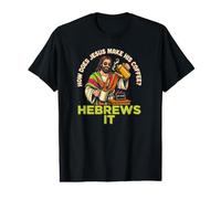 Comment Jésus Fait-il Son café ? Hébreux, C'est ça ! Jésus drôle LOL T-Shirt Graphique avec Valeur