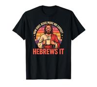 Comment Jésus Fait-il Son café ? Hébreux, C'est ça ! Jésus drôle LOL T-Shirt Graphique avec Valeur