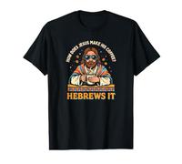 Comment Jésus Fait-il Son café ? Hébreux, C'est ça ! Jésus drôle LOL T-Shirt Graphique avec Valeur