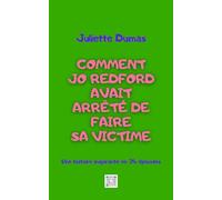 Comment Jo Redford avait arrêté de faire sa victime