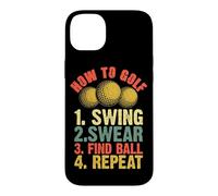 Comment Jouer au Golf 1. Swing 2. Jurer 3. Trouver Une Balle 4. Répétez Coque pour iPhone 14 Plus