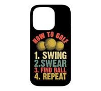 Comment Jouer au Golf 1. Swing 2. Jurer 3. Trouver Une Balle 4. Répétez Coque pour iPhone 14 Pro