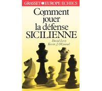 Comment jouer la défense sicilienne