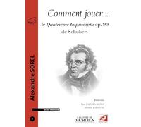 Comment jouer le Quatrième Impromptu de Schubert