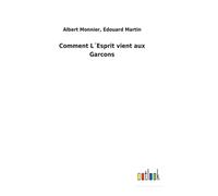 Comment L?Esprit Vient Aux Garcons