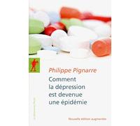Comment la dépression est devenue une épidémie