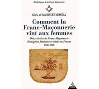 Comment la Franc-Maçonnerie vint aux femmes