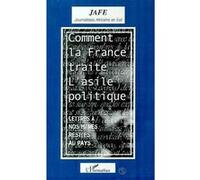 Comment la france traite l'asile politique Lettres à nos mères restées au pays - Jafe - L'harmattan - broché - Livre