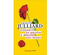 Comment la gauche a déposé son bilan