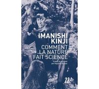 Comment la nature fait science: Entretiens, souvenirs et intuitions