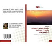 Comment la philosophie indienne s'est-elle développée ?: La querelle brahmanes-bouddhistes