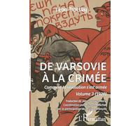 Comment la révolution s'est armée: Volume 3, De Varsovie à la Crimée (1920)