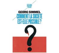 Comment La Société Est-Elle Possible ? - Suivi De Fidélité Et Gratitude