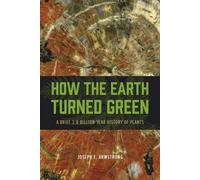 Comment la Terre est devenue verte