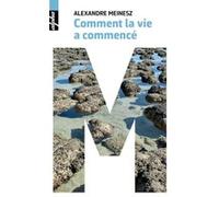Comment la vie a commencé