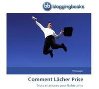Comment lâcher prise AUGER-Y (Auteur)