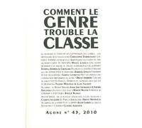 Comment le genre trouble la classe Numéro 43 - Collectif - Agone - broché - Revue