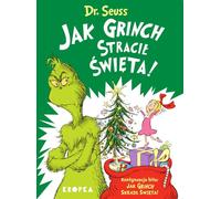 Comment le Grinch a perdu Noël !