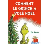 Comment Le Grinch A Volé Noël