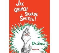 Comment le Grinch a volé Noël Dr. Seuss (Buch auf Polnisch)