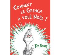 Comment le Grinch a Vole Noel! How the Grinch Stole Christmas!