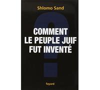 Comment le peuple Juif fut inventé