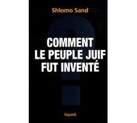 Comment le peuple Juif fut inventé