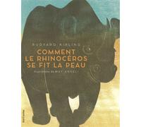 Comment le rhinocéros se fit la peau - May Angeli - Seuil Jeunesse - Poche - Album jeunesse