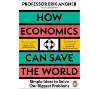Comment l'économie peut sauver le monde