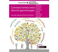 Comment l'enfant entre dans les apprentissages