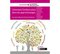 Comment l'enfant entre dans les apprentissages - Ève Leleu-Galland - Nathan - broché - Etude