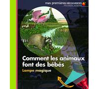 COMMENT LES ANIMAUX FONT DES BEBES