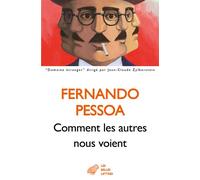 Comment les autres nous voient: Proses publiées du vivant de l’auteur Tome 2, 1923-1935