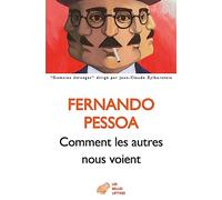 Comment les autres nous voient: Proses publiées du vivant de l’auteur Tome 2, 1923-1935