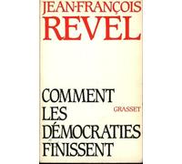 Comment Les Démocraties Finissent
