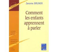 Comment Les Enfants Apprennent A Parler