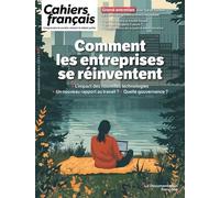Comment Les Entreprises Se Réinventent - N°447