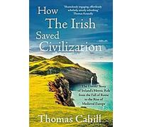 Comment les Irlandais ont sauvé la civilisation