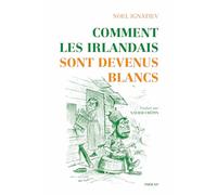 Comment les Irlandais sont devenus blancs