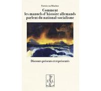 Comment les manuels d'histoire allemands parlent du national-socialisme : Discours présents et représentés
