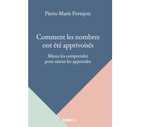 Comment les nombres ont été apprivoisés