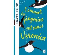 Comment les pingouins ont sauvé Veronica